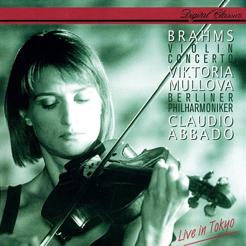 Brahms: Violin Concerto Viktoria Mullova, Berliner Philharmoniker, Claudio Abbado