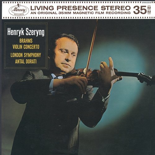 Brahms: Violin Concerto Henryk Szeryng, London Symphony Orchestra, Antal Doráti