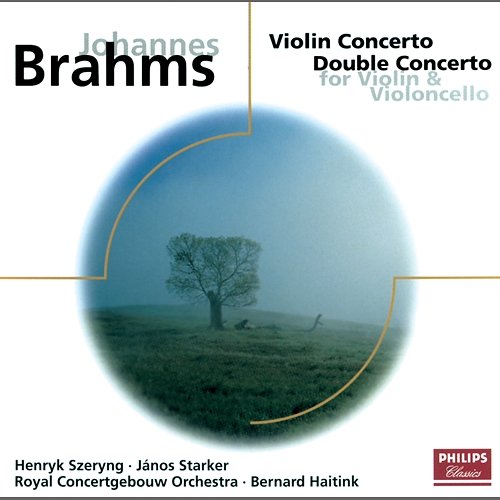 Brahms: Violin Concerto/Concerto for Violin & Cello Henryk Szeryng, János Starker, Royal Concertgebouw Orchestra, Bernard Haitink
