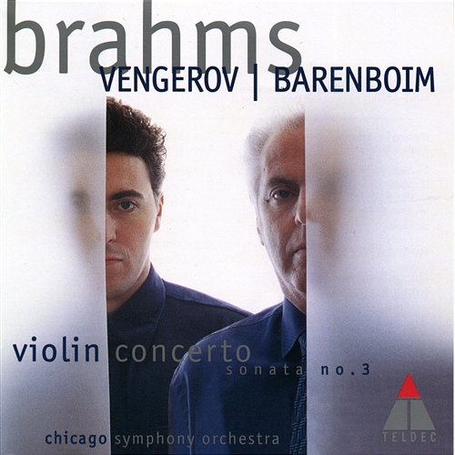 Brahms: Violin Concerto, Op. 77 & Violin Sonata No. 3, Op. 108 Maxim Vengerov