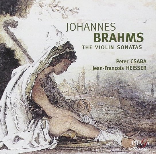 Brahms: Violin Sonatas 1-3 Heisser Jean-Francois