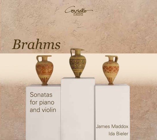 Brahms: Violin Sonatas Bieler Ida