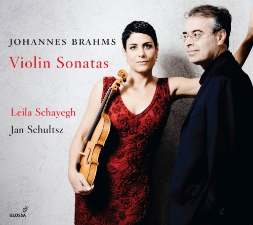 Brahms Violin Sonatas Schayegh Leila