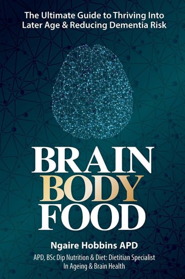 Brain Body Food Ngaire Hobbins