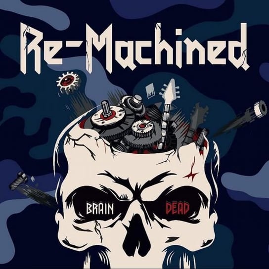 Brain Dead Re-Machined