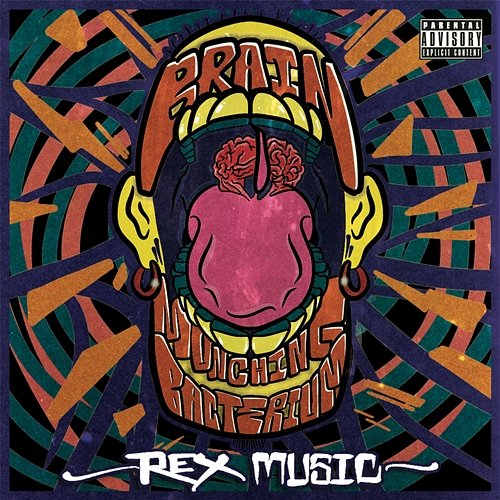 Brain Munching Bacterium REX MUSIC
