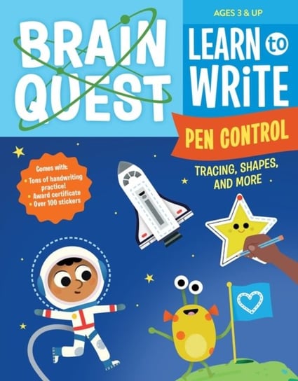 Brain Quest Learn to Write: Pen Control, Tracing, Shapes, and More Workman Publishing