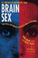 Brain Sex: The Real Difference Between Men and Women Moir Anne, Jessel David
