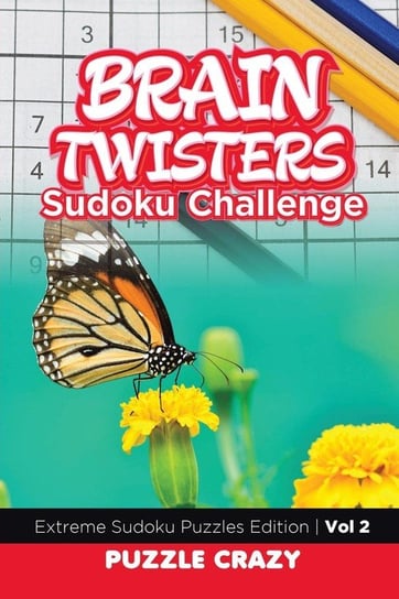Brain Twisters Sudoku Challenge Vol 2 Puzzle Crazy