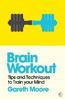 Brain Workout Gareth Moore