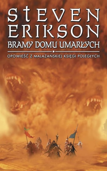 Bramy domu umarłych. Malazańska Księga Poległych. Tom 2 - ebook epub Erikson Steven