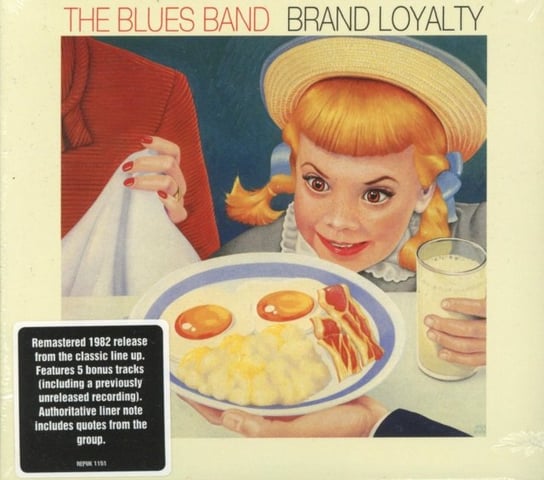 Brand Loyalty The Blues Band