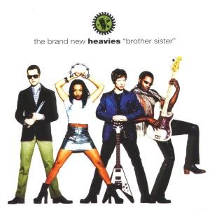 BRAND N H BROTHER SI The Brand New Heavies