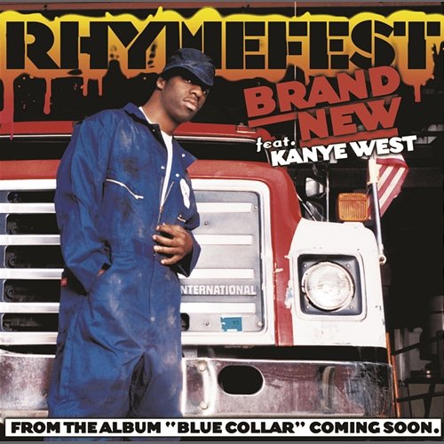 Brand New Rhymefest feat. Kanye West