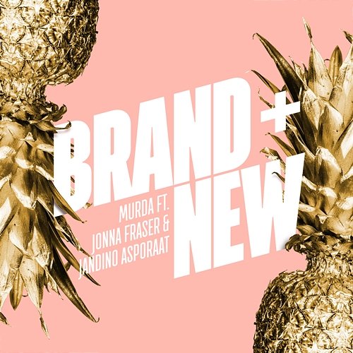 Brand New Murda feat. Jonna Fraser, Jandino Asporaat