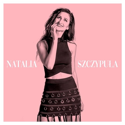 Brand New Natalia Szczypuła