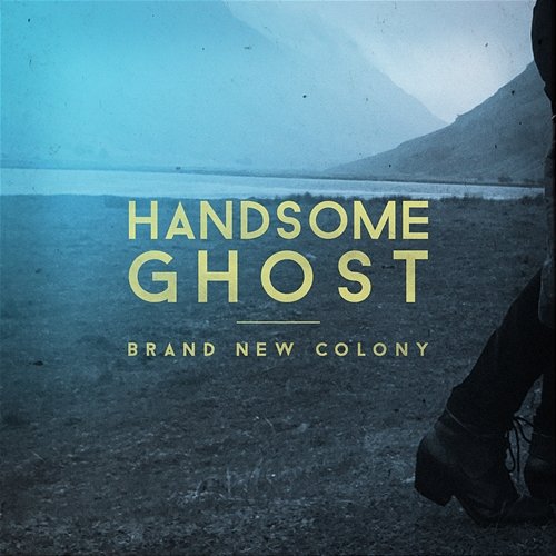 Brand New Colony Handsome Ghost