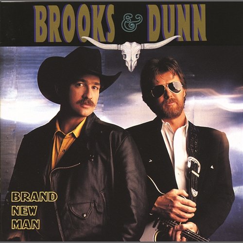 Brand New Man Brooks & Dunn