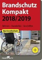 Brandschutz Kompakt 2018/2019 Linhardt Achim, Battran Lutz
