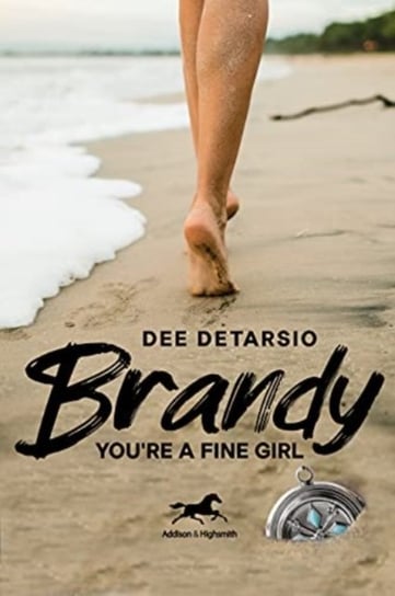Brandy, YouRe a Fine Girl Dee DeTarsio