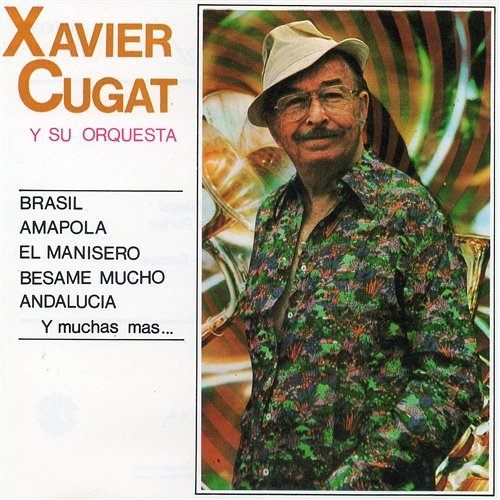 Brasil Xavier Cugat y su orquesta