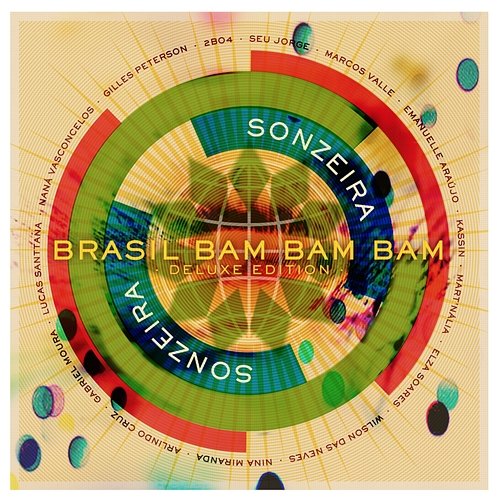 Brasil Bam Bam Bam (Gilles Peterson Presents Sonzeira) Sonzeira