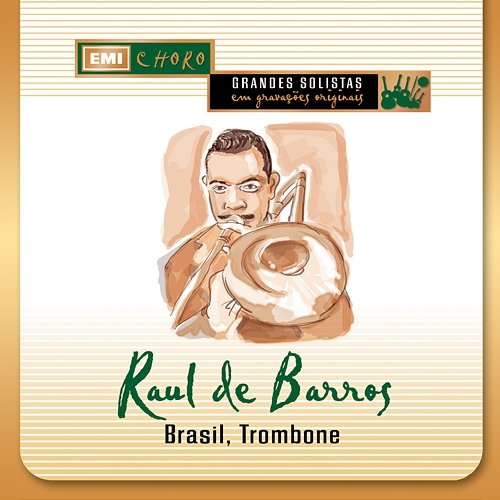 Brasil Trombone Raul de Barros