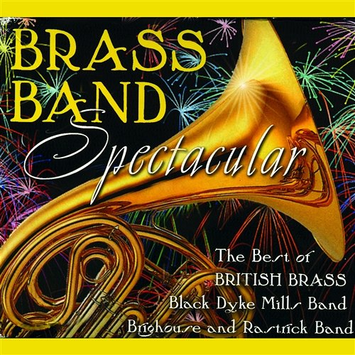 Brass Band Spectacular Various Artists
