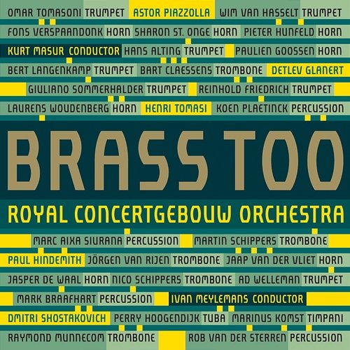 Brass Too Brass of the Royal Concertgebouw Orchestra