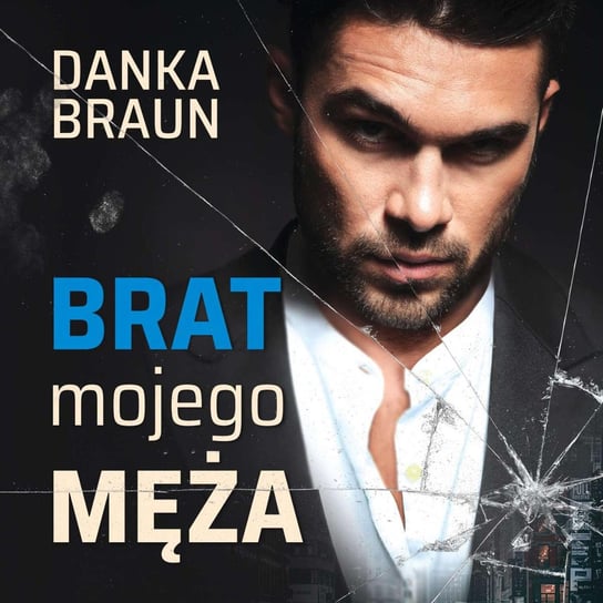 Brat mojego męża - audiobook Braun Danka