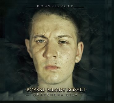 Braterska siła Bosski Roman, Młody Bosski