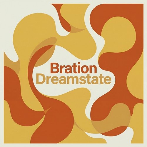 Bration Dreamstate Arlo Belden