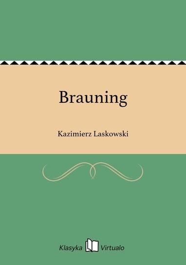 Brauning Laskowski Kazimierz