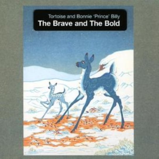 Brave And The Bold Tortoise and Bonnie Prince Billy