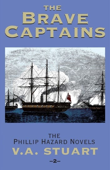 Brave Captains Stuart V. A.