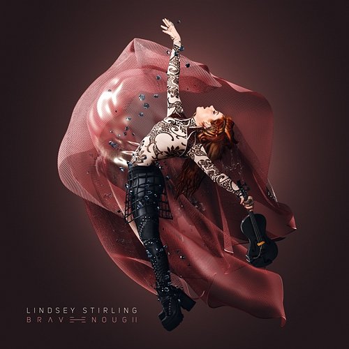 Brave Enough Lindsey Stirling feat. Christina Perri