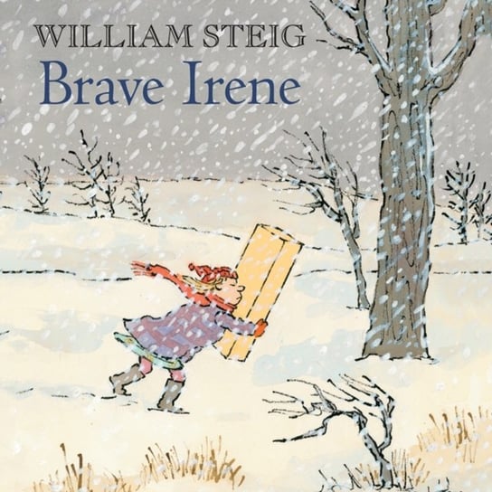 Brave Irene Steig William