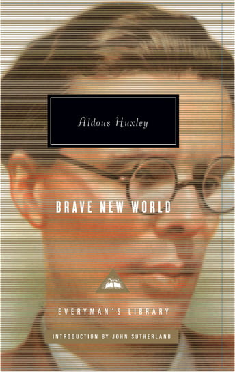 Brave New World Huxley Aldous