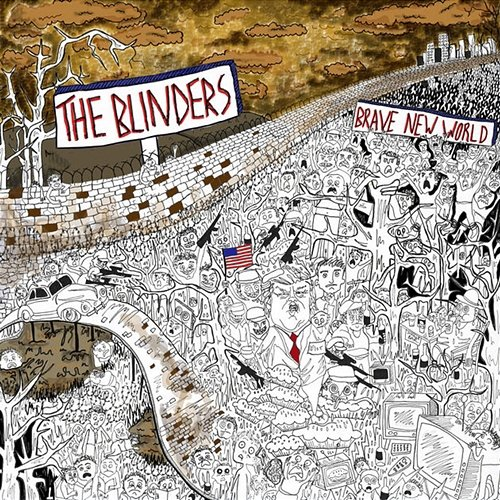 Brave New World The Blinders