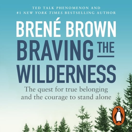 Braving the Wilderness Brown Brene