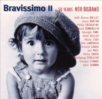 Bravissimo II NDR Bigband, Burton Gary, Fame Georgie, Landgren Nils, Pass Joe, Stańko Tomasz