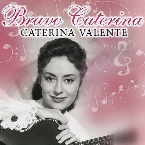 Bravo Caterina Caterina Valente