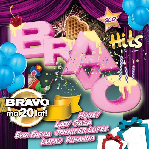 Bravo Hits: 20 urodziny Various Artists