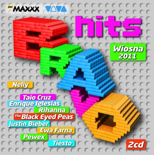 Bravo Hits: Wiosna 2011 Various Artists