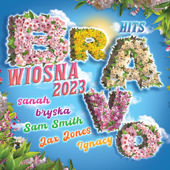 BRAVO Hits Wiosna 2023 Various Artists