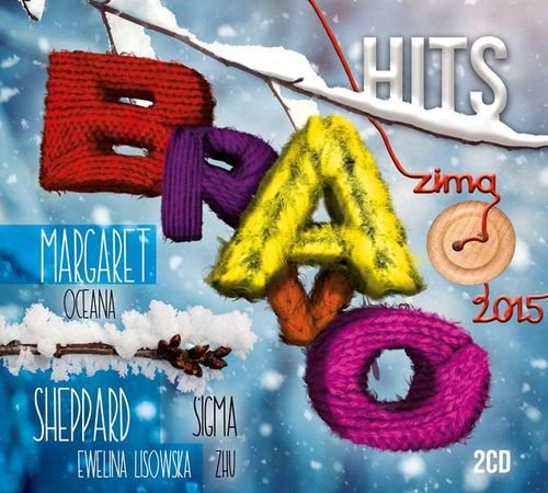 Bravo Hits: Zima 2015 Various Artists