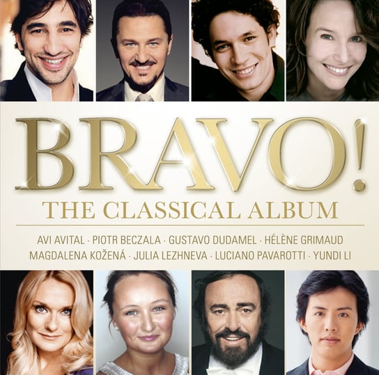 Bravo! The Classical Album 2017 Various Artists