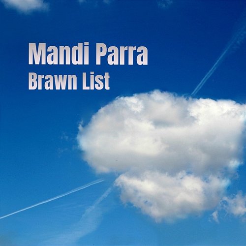 Brawn List Mandi Parra