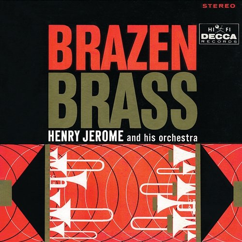 Brazen Brass Henry Jerome & His Orchestra