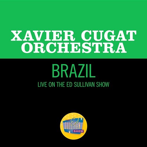 Brazil Xavier Cugat Orchestra